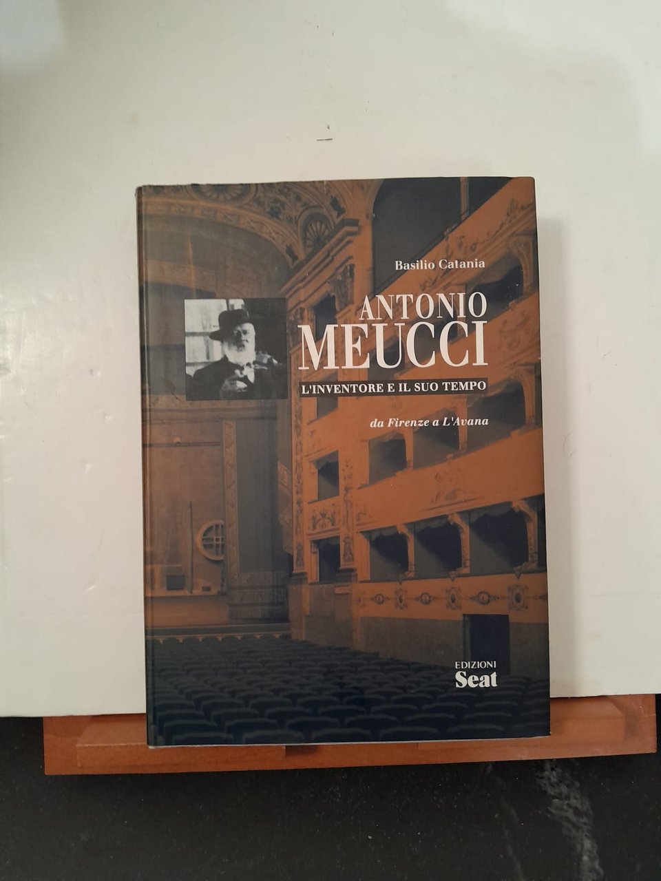Antonio Meucci l'inventore e il suo tempo da Firenze a …