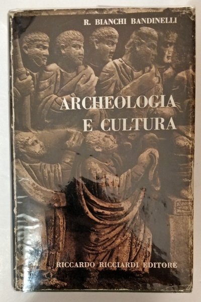 ARCHEOLOGIA E CULTURA