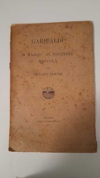 Garibaldi V maggio IX novembre !860