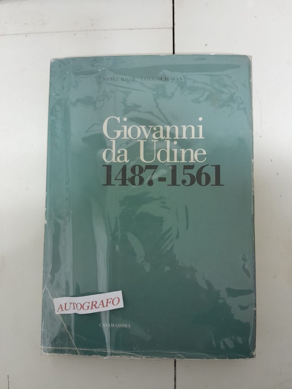 Giovanni da Udine Vol. II° 1487 - 1561