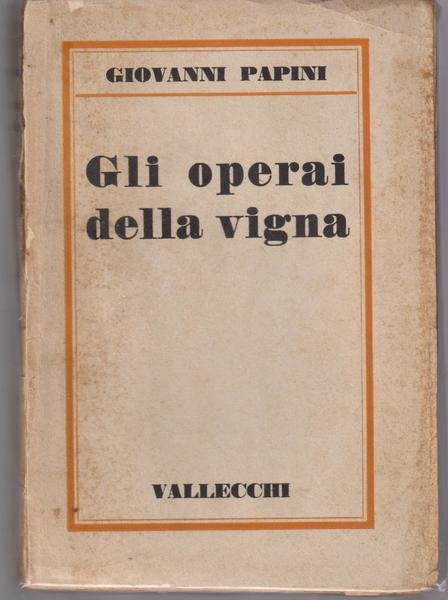 Gli operai della vigna, 1 edizione!