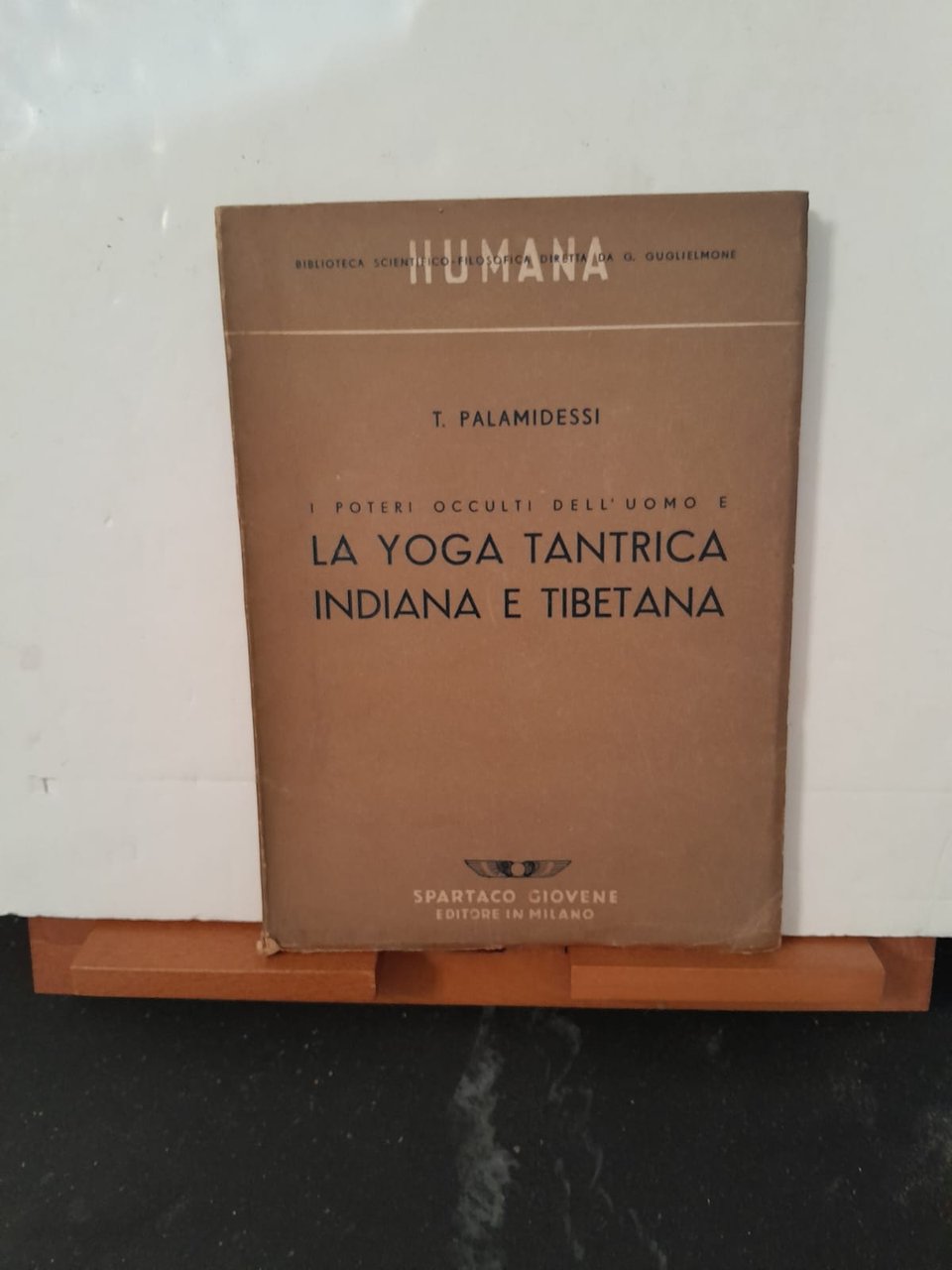 I poteri occulti dell'uomo e la yoga tantrica indiana e …