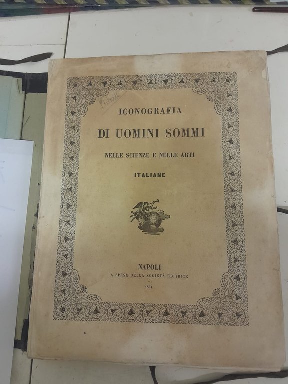 Iconografia di uomini sommi nelle scienze e nelle arti Italiane