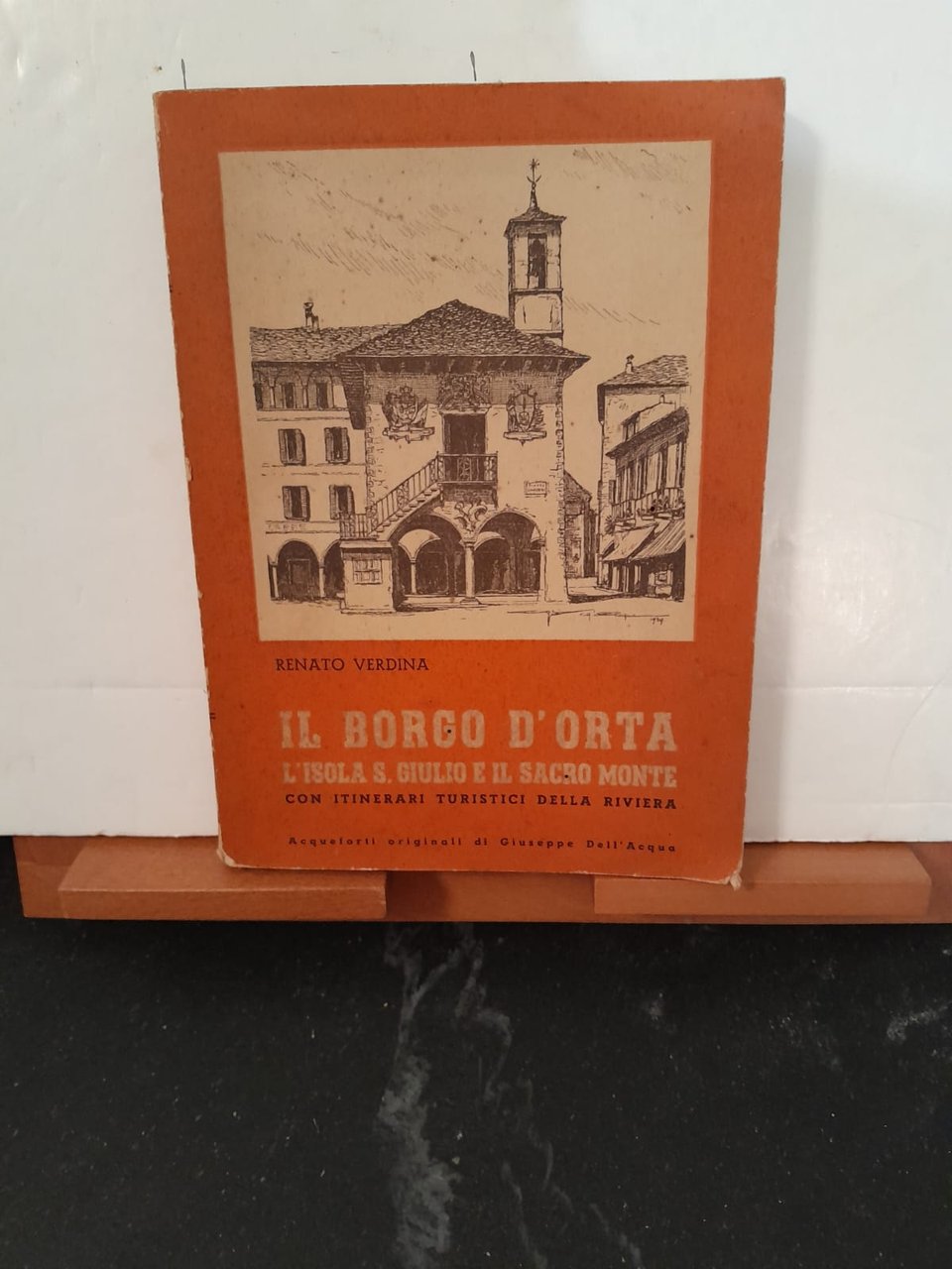 Il Borgo d'Orta L'Isola S. Giulio e il Sacro Monte …