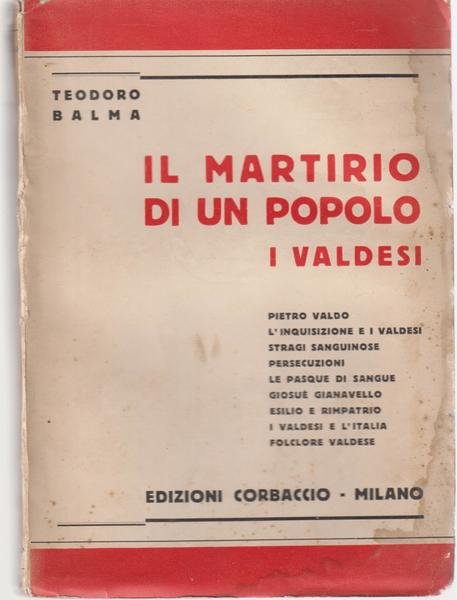 Il martirio di un popolo, I Valdesi