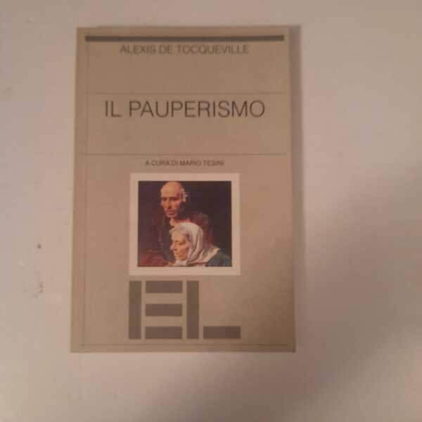 Il pauperismo Traduzione e a cura di Mario Tesini