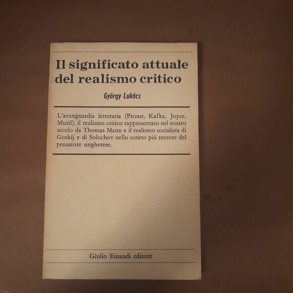 Il significato attuale del realismo critico /traduzione di Renato Solmi