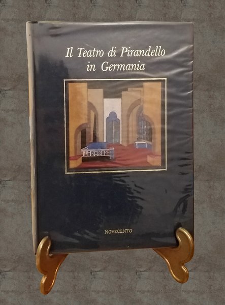 IL TEATRO DI PIRANDELLO IN GERMANIA