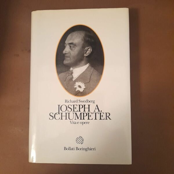 Joseph A. Schumpeter vita e opere