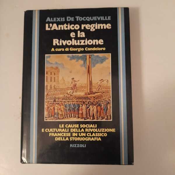 L'Antico regime e la Rivoluzione /a cura di Giorgio Candeloro