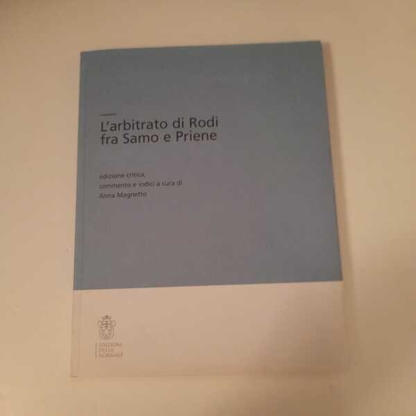 L'arbitrato di Rodi fra Samo e Priene / a cura …