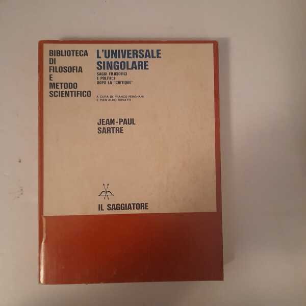 L'universale singolare a cura di Franco Ffergnani e pier Aldo …