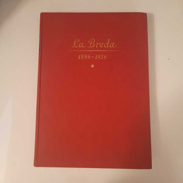 La Breda 1886 - 1936