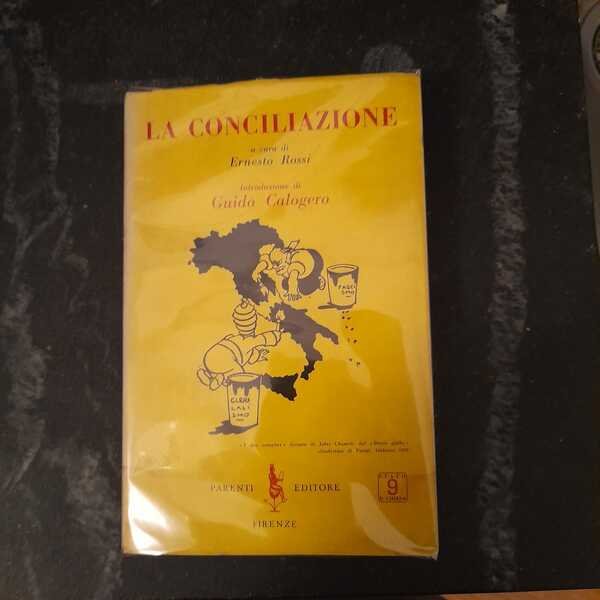 La Conciliazione Introduzione di Guido Calogero