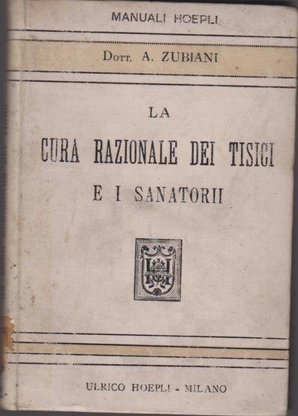 La cura razionale dei tisici e i sanatori