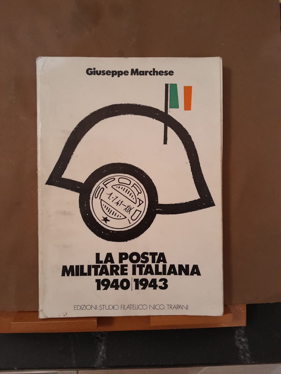 La posta militare italiana 1940/1943