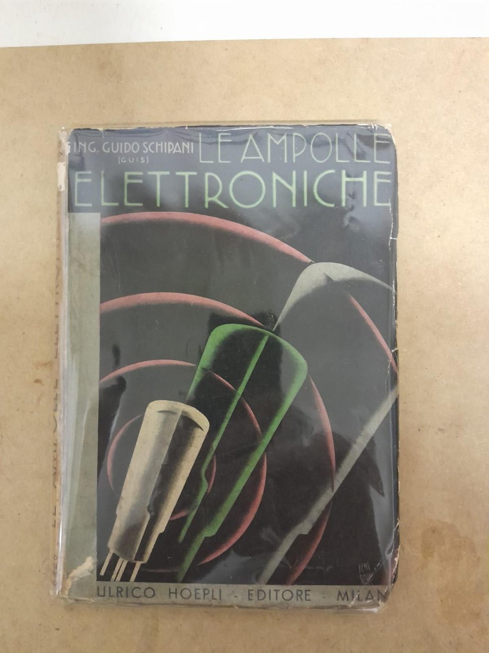 Le ampolle elettroniche valvole termoioniche e cellule fotoelettriche teoria calcolo …