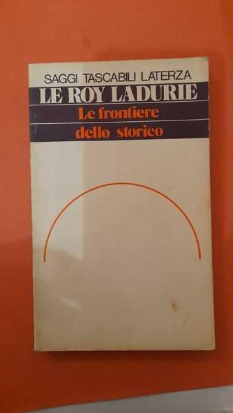 Le frontiere dello storico