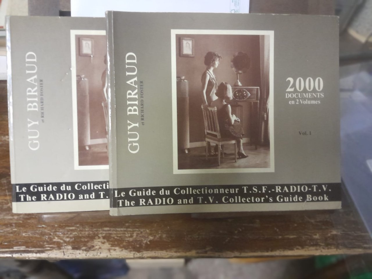 Le Guide du Collectionneur T.S.F. -Radio- T.V. I e II …