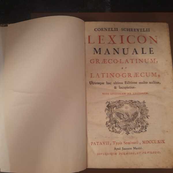 Lexicon Manuale Graeco-Latinum et Latino-Graecum Utrumque hac ultima Editione