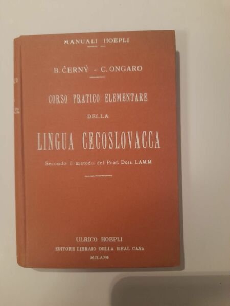 Lingua Cecoslovacca corso pratico elementare della.secondo il metodo del Prof. …