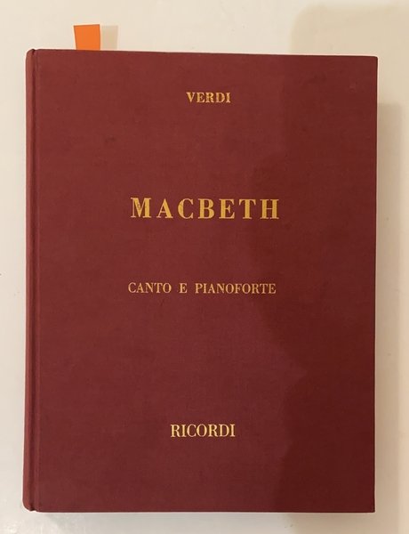 Macbeth melodramma in quattro atti di Francesco Maria Piave/ a …