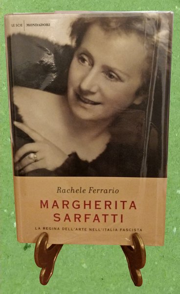 MARGHERITA SARFATTI la regina dell'arte nell'Italia fascista