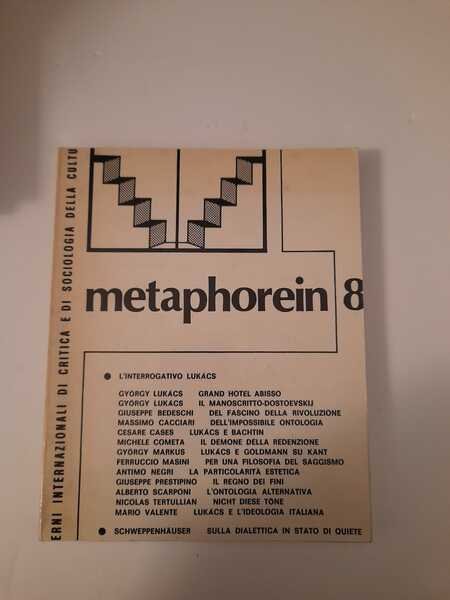 Methaphorein 8. Quaderni Internazionali di critica e di sociologia della …