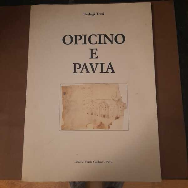 Opicino e Pavia