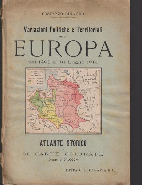 Variazioni politiche e territoriali dell'Europa dal 1492 al 31 luglio …