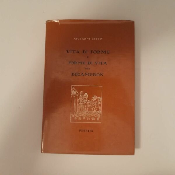 Vita di forme e forme di vita nel Decameron