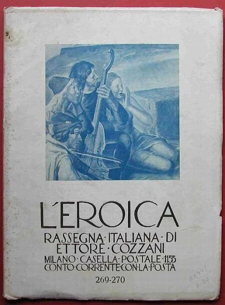 L&#39;EROICA. Quaderno 269-270 (anno 1941)