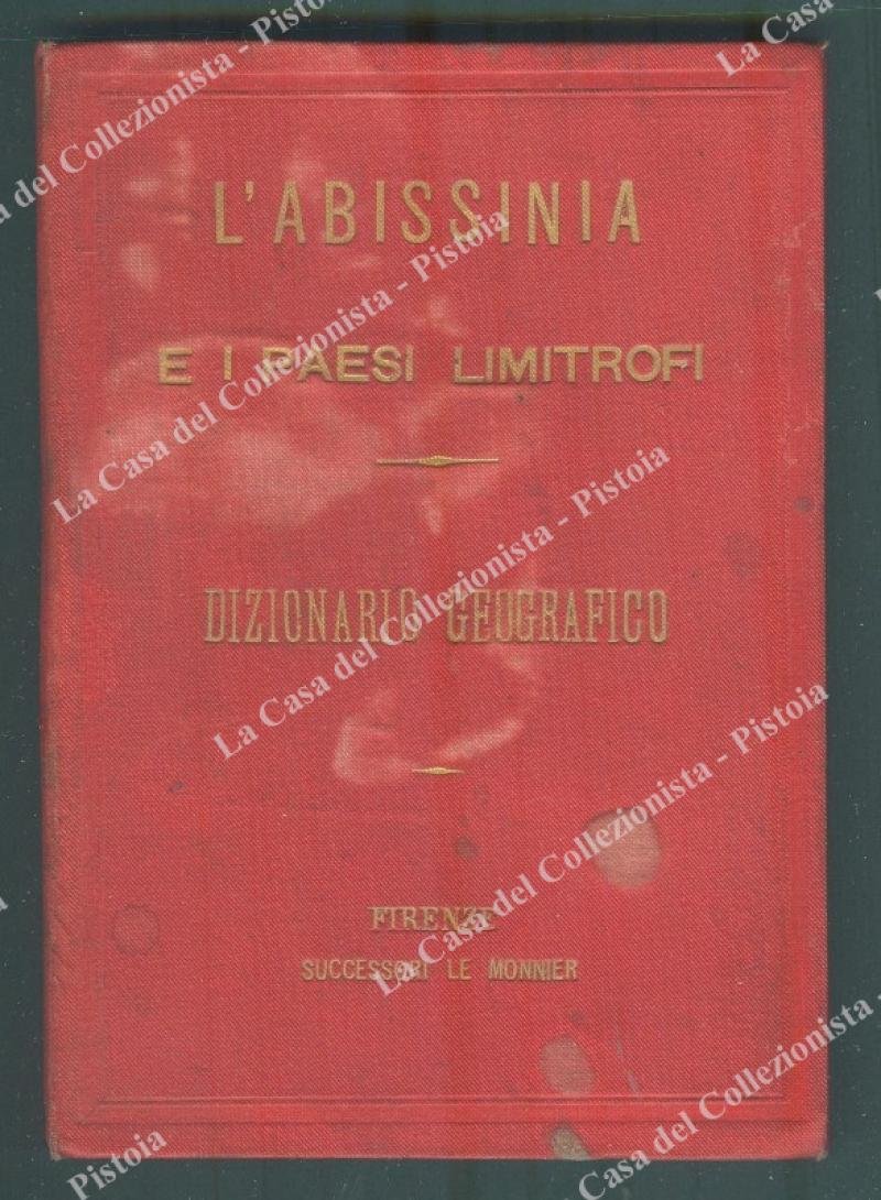 AFRICA. L&#39;ABISSINIA E I PAESI LIMITROFI. Dizionario geografico, storico. Firenze, …
