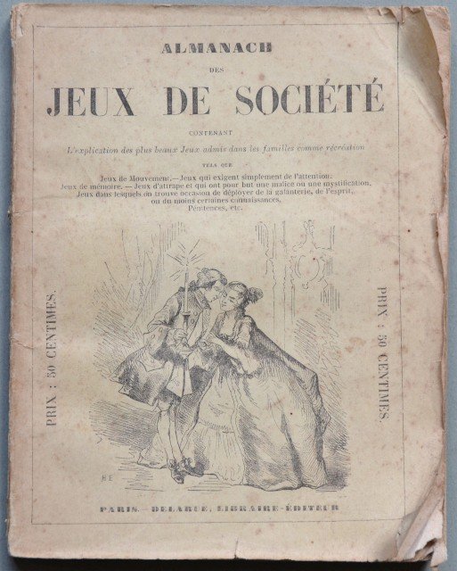 ALMANACH DES JEUX DE SOCIETE&#39; contenant l&#39;explication des plus beaux …