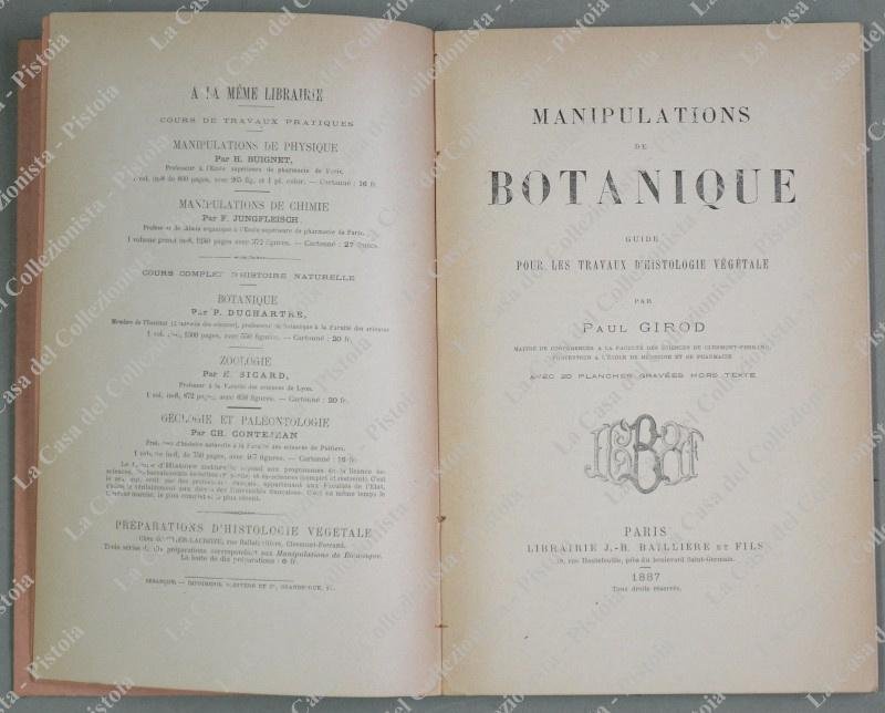 (Botanica) GIROD PAUL. MANIPULATIONS DE BOTANIQUE. Guide pour les travaux …