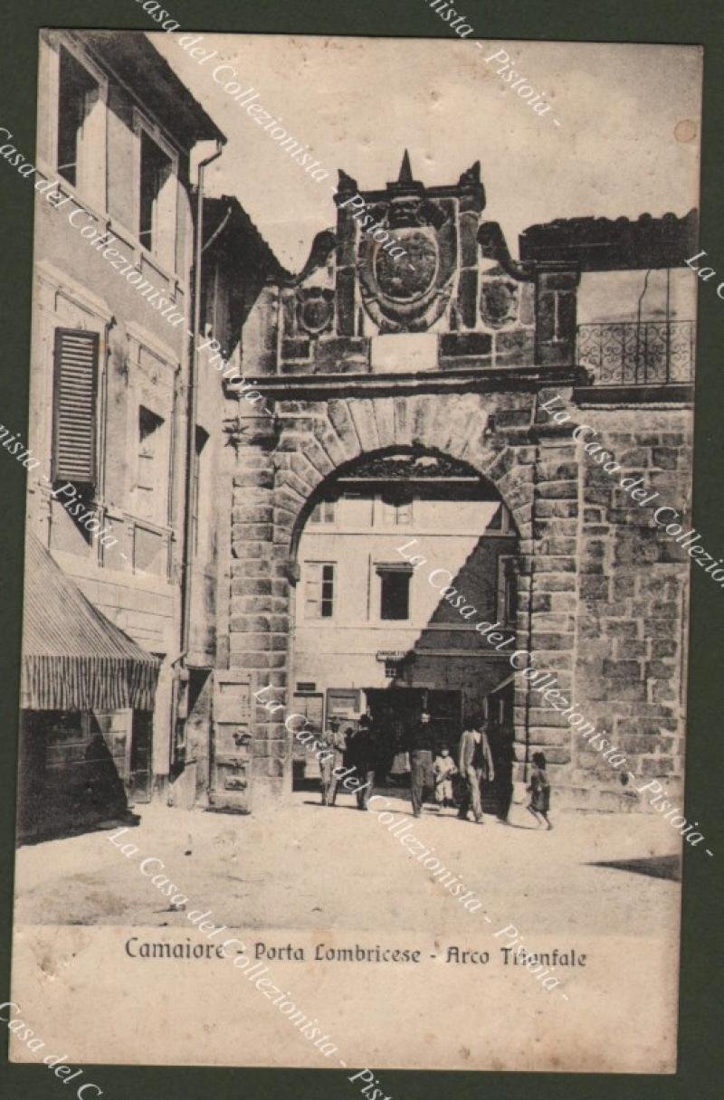 CAMAIORE, Lucca. Porta Lombricese. Cartolina viaggiata nel 1909
