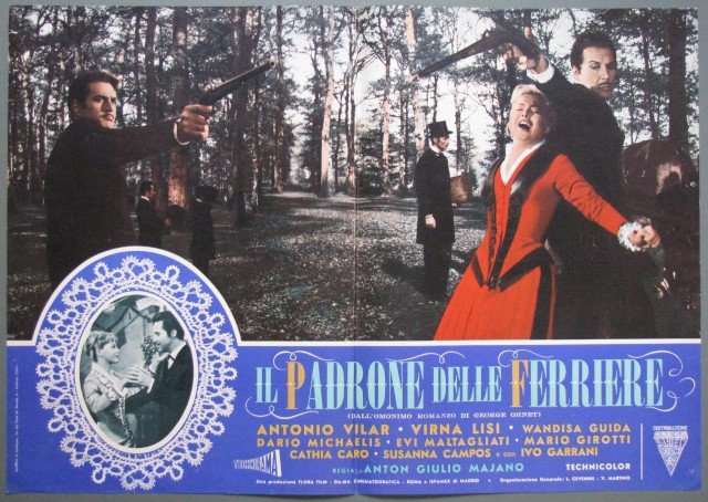 CINEMA. Locandina a a colori - Il padrone delle ferriere