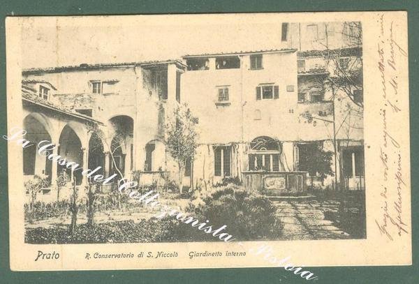 Toscana. PRATO. R. Conservatorio S. NiccolÃ². Cartolina d&#39;epoca viaggiata