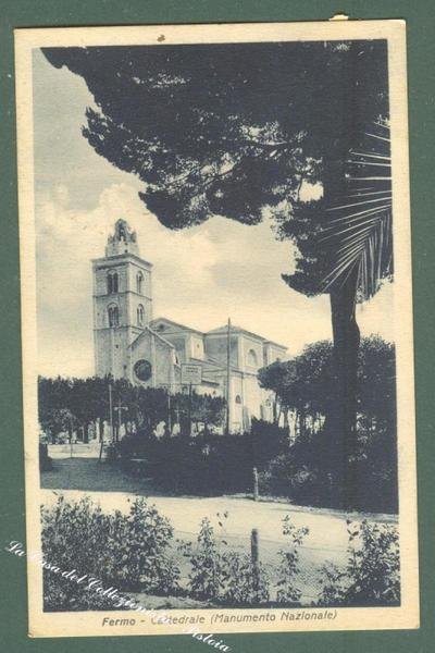Marche. FERMO, Ascoli. Cattedrale. Cartolina d&#39;epoca viaggiata