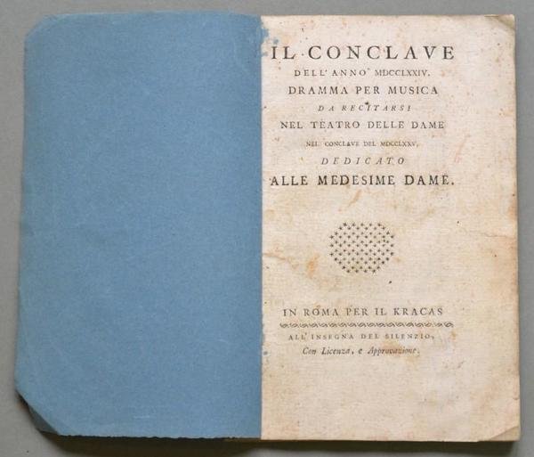 Musica, Teatro, Roma 1775. METASTASIO PIETRO. &quot;IL CONCLAVE DELL&#39;ANNO MDCCLXXIV.ALLE …
