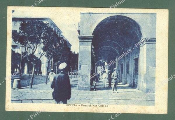 LA SPEZIA. Via Chiodo, Portici. Cartolina d&#39;epoca viaggiata nel 1922