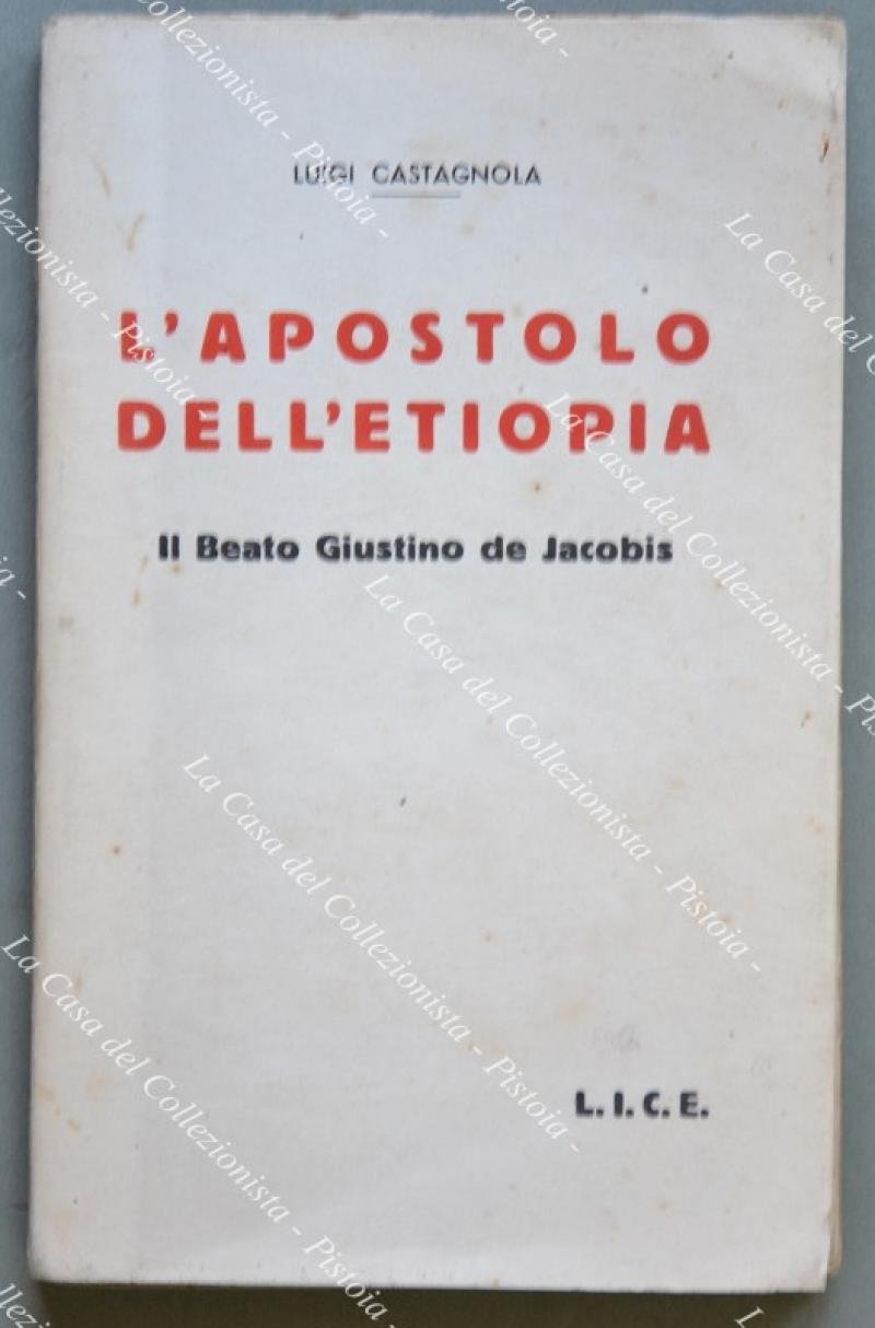 L&#39;apostolo dell&#39;Etiopia. Il beato Giustino de Jacobis.