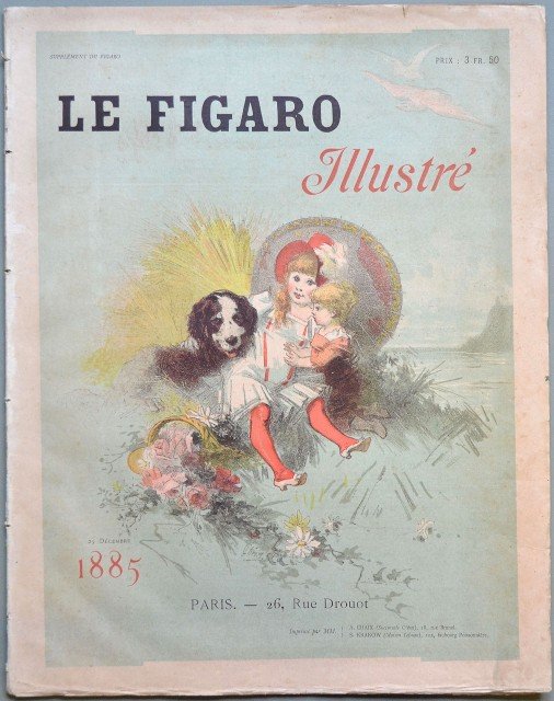 LE FIGARO ILLUSTRE&#39;. Supplement du Figaro. 25 decembre 1885.