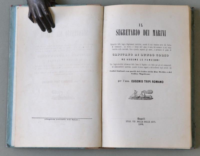 (Leggi e regolamenti marittimi) TRIPI ROMANO EUGENIO. IL SEGRETARIO DEI …