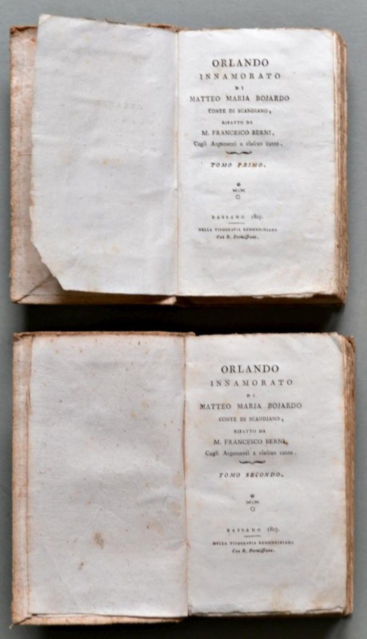 Letteratura. BERNI FRANCESCO. &quot;Orlando innamorato.ciascun canto&quot;. Bassano, 1803.