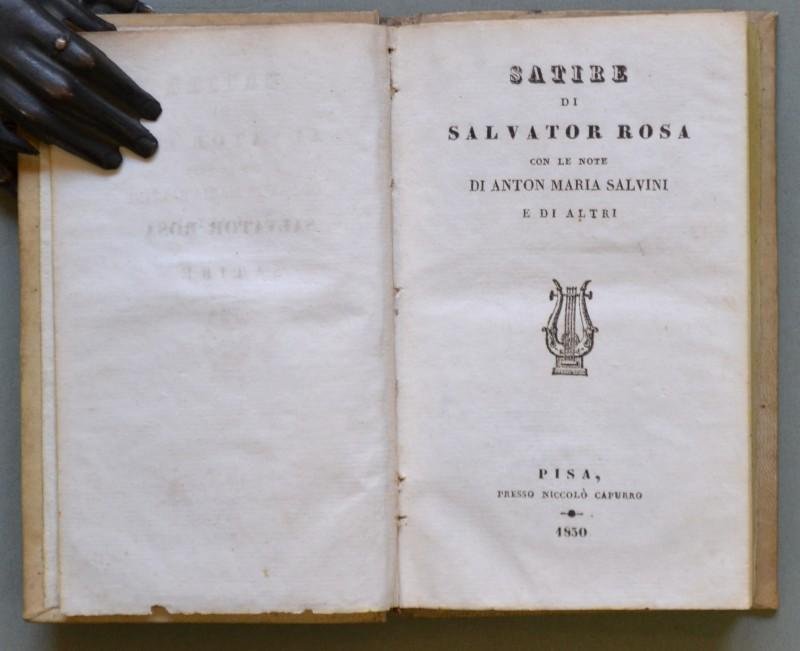 Letteratura. &quot;SATIRE DI SALVATOR ROSA.altri&quot;. Pisa, 1830