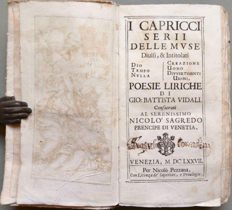 Letteratura. VIDALI GIOVANNI BATTISTA. &quot;I CAPRICCI SERII DELLE MUSE.&quot;. Venezia, …