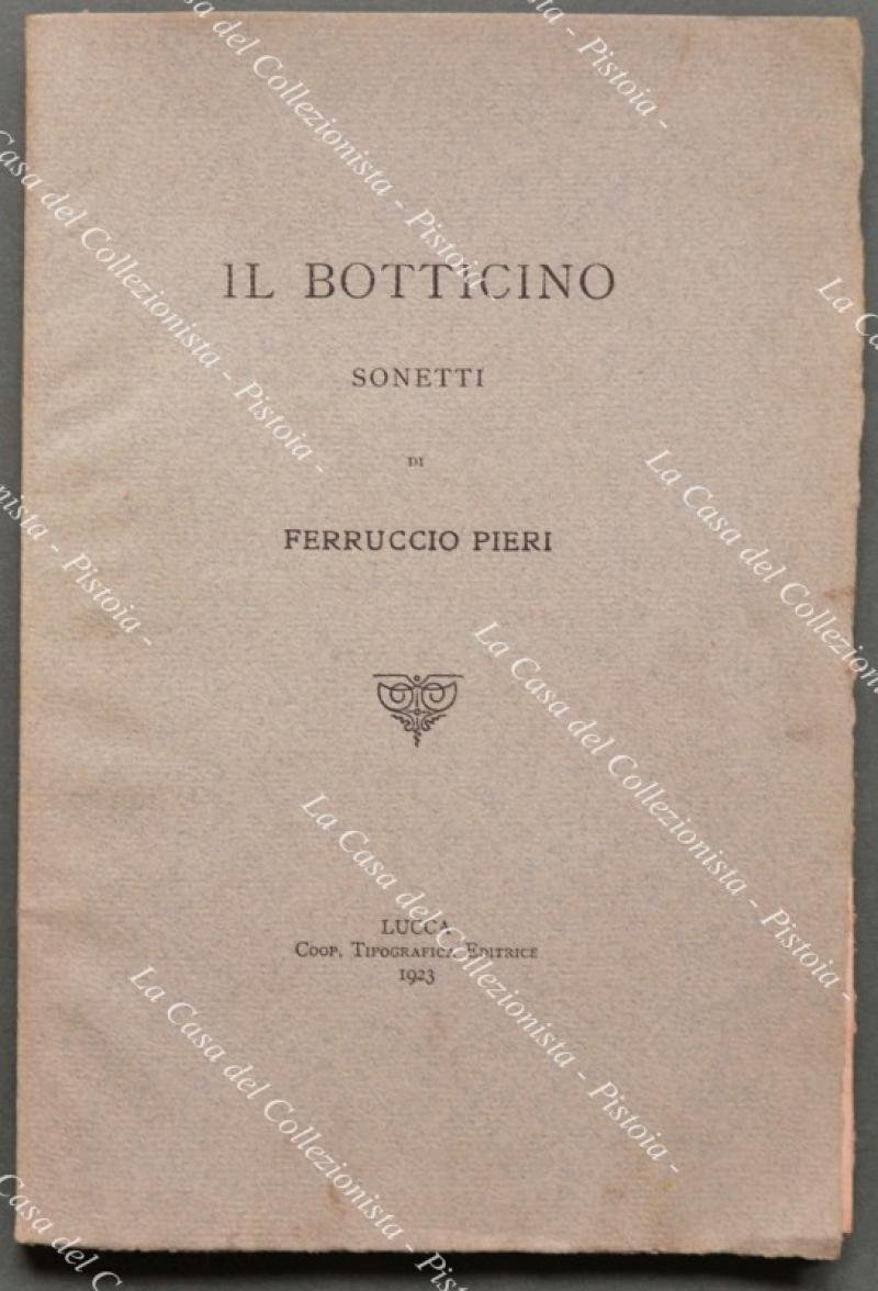 Lucca, letteratura. IL BOTTICINO. Sonetti