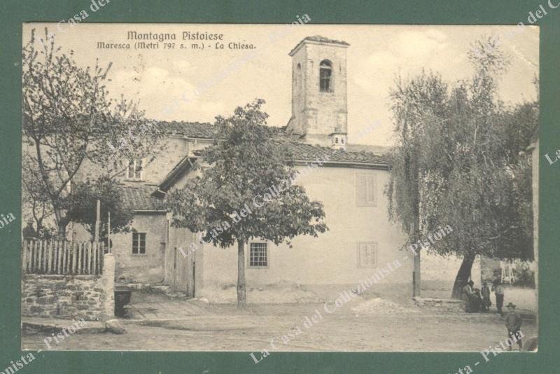 MARESCA, Pistoia. La Chiesa. Cartolina d&#39;epoca viaggiata nel 1907