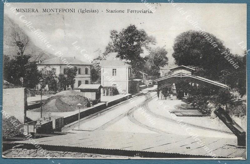 MINIERA DI MONTEPONI, Iglesias, Cagliari. Stazione ferraviaria. Viaggiata nel 1910.